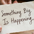 Something Big Is Happening logo