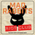 Mad Rabbits Riot Club logo