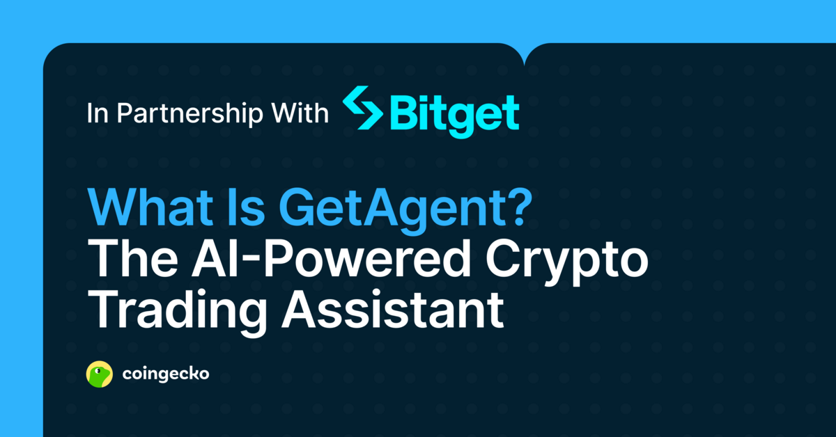 What Is Bitget’s GetAgent? The AI-Powered Crypto Trading Assistant 